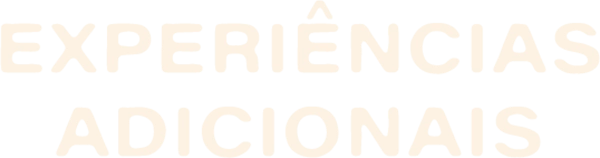 Experiências Adicionais
